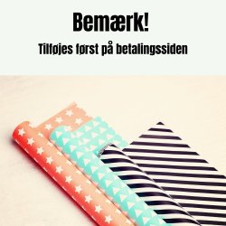 Gaveindpakning (tilfjes frst ved betaling)